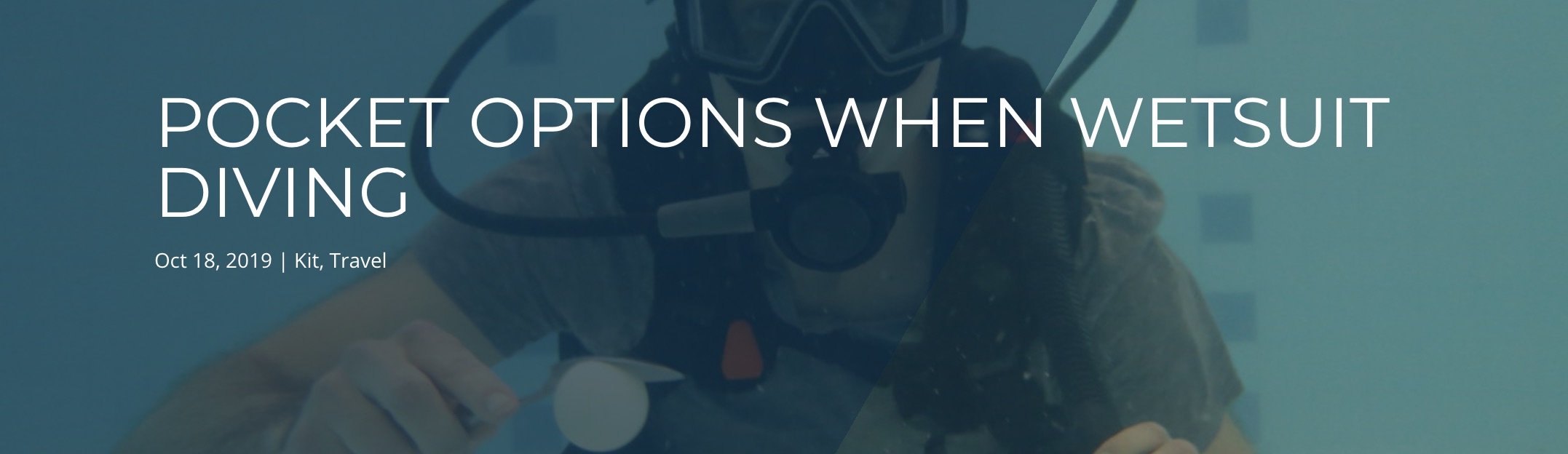 Pocket Options When Wetsuit Diving